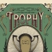 Trophy Bar - Source: www.myspace.com/trophybar